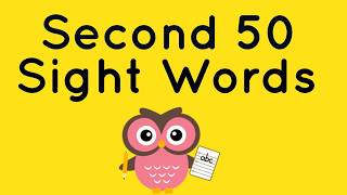 Second 50 Sight Words  Kindergarten and First Grade Sight Words  Fry Words  Dolch  Learn to Read [upl. by Namharludba590]