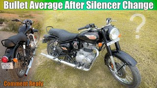 New Bullet After Silencer Change Average Mileage ⛽️  SUKH HARINDER [upl. by Yentterb]