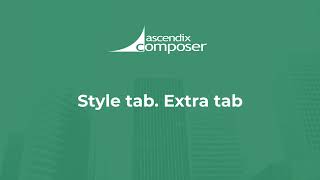 Ascendix Composer Online Style tab  Extra [upl. by Lledroc8]