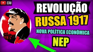 Revolução Russa Guerra Civil  NEP e Planos Quinquenais  Expurgos Soviéticos [upl. by Schriever]