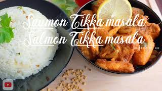 Salmon fish gravySAUMON TIKKA MASALA SALMON TIKKA MASALA [upl. by Atinyl]