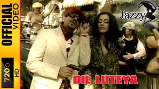 DIL LUTEYA  JAZZY B  OFFICIAL VIDEO [upl. by Gnihc203]