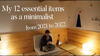 Japanese minimalist My 12 essential items in 2021 [upl. by Leontina]