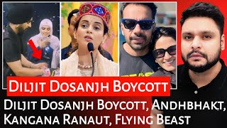 Diljit Dosanjh Boycott  Andhbhakt  Kangana Ranaut  Flying Beast  Mr Reaction Wala [upl. by Annet]