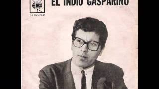 El indio Gasparino  Mama [upl. by Yelnats]