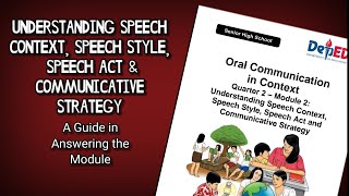 TAGALOG Guide in Answering the MODULE  Speech Context Style Act and Communicative Strategy [upl. by Airpal]