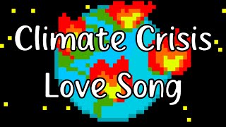 Climate Crisis Love Song  Naethan Apollo lyrics [upl. by Austine]