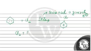 Electrophile in the case of chlorination of benzene in the presence ofFeCl3 is [upl. by Asert368]