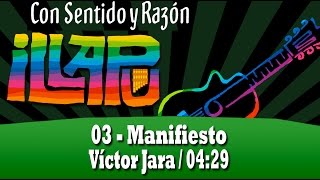 03 Manifiesto  Illapu  Con sentido y razón 2014 [upl. by Eneleh423]