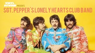 Sgt Peppers Lonely Hearts Club Band vinyl review  Vinyl Rewind [upl. by Garald]