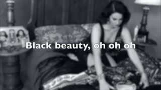 Black Beauty Lyrics  Lana Del Rey [upl. by Martynne]