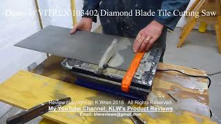 Demo of VITREX 103402 Diamond Blade Tile Cutting Saw [upl. by Celio]