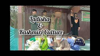 Ladisha amp Culture of Kashmir [upl. by Etnahc]