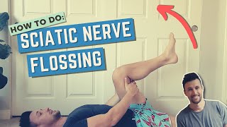 How to Do Sciatic Nerve Flossing and Why its Helpful for Back amp Hamstring Pain [upl. by Okram934]