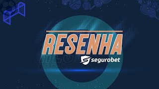 🔴 Resenha Seguro Bet  Programa de 31052024 [upl. by Marne]