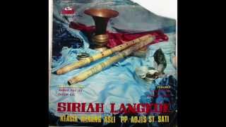 Siriah Langkok  Klasik Minang Asli [upl. by Francine]