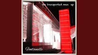 The Transported Man Original Mix [upl. by Yonina149]