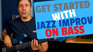 Get Started with Jazz Improvisation on Bass 33 [upl. by Ransom]