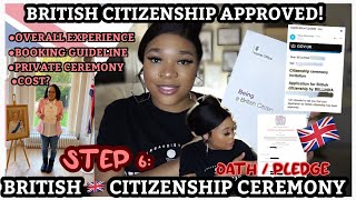 BECOMING A 🇬🇧 CITIZEN STEP 6 APPROVED FOR MY BRITISH CITIZENSHIP  BRITISH CITIZENSHIP CEREMONY [upl. by Robbin223]