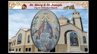 St Mary amp St Joseph Coptic Orthodox Church Live Stream [upl. by Ibbob58]