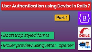 User Authentication Using Devise in Rails 7  Part 1 [upl. by Clementas946]