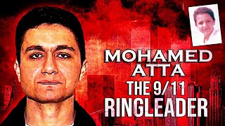 The 911 RINGLEADER A Brief Bio of MOHAMED ATTA [upl. by Vassaux]