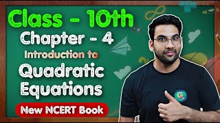 Class  10th Maths Ch  4 Quadratic Equations  New NCERT  CBSE  Green Board  Introduction [upl. by Lesak201]