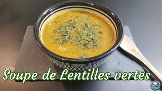 Recette SOUPE de LENTILLES VERTES facile 😋👌 [upl. by Tol]