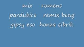 mix romens pardubice remix beng gipsy eso honza cibrik 2013 [upl. by Ecnerolf]