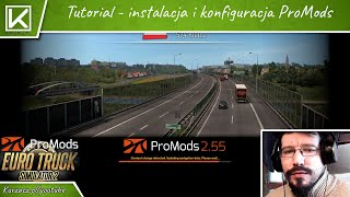 PL Instalacja i konfiguracja ProMods  ETS2 Tutorial [upl. by Soloma]