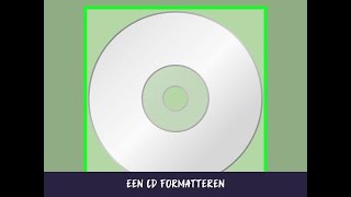 Een cd formatteren [upl. by Ettenig]