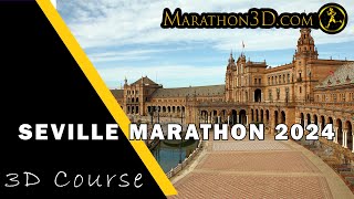 SEVILLE MARATHON 2024 3D Course [upl. by Torie997]