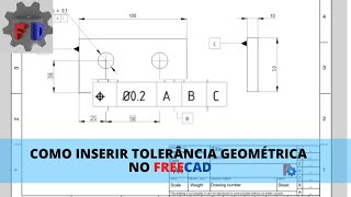 Como inserir tolerâncias geométricas no FreeCAD [upl. by Zurek]