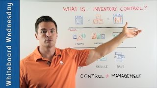 What is Inventory Control  Whiteboard Wednesday [upl. by Kletter]