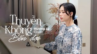 Thuyền Không Bến Đợi  Trungg IU  Hương Ly Cover Anh như con thuyền không bến đợi [upl. by Sension802]