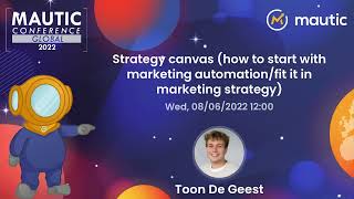 Strategy canvas  how to start with marketing automation fit it in your marketing strategy [upl. by Darya]