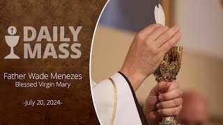 Catholic Daily Mass  Daily TV Mass  July 20 2024 [upl. by Prudi]