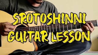 Srotoshinni Guitar Lesson  Encore  Srotoshinni Chords [upl. by Lucien]