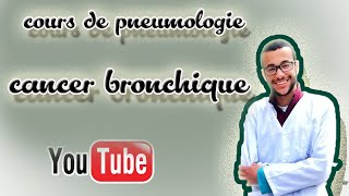 cours de pneumologie  3  cancer broncho pulmonaire [upl. by Torhert543]