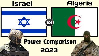 Israel vs Algeria Military Power Comparison 2023  Algeria vs Israel military  world military power [upl. by Elli]