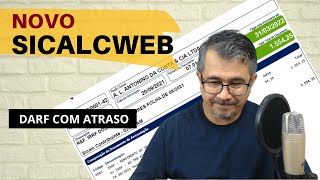 SICALCWEB NOVA VERSÃO DA RFB  NOVO DARF COM CÓDIGO DE BARRAS  ATUALIZADO [upl. by Jepum]