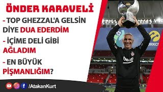 Önder Karaveli Emirhan İLKHANA bir şeyi kabul ettirmek çok zor Çok AĞLADIM beşiktaş galatasaray [upl. by Jacey]