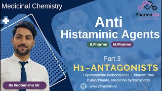 Anti Histaminic Part 03  Meclizine  Tripelenamine Trimeperazine  Unit 1 by Sudhanshu Sir [upl. by Iridissa108]