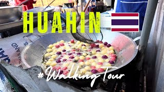 Huahin Snacks  STREET FOOD  WALKING TOUR  Hua Hin Thailand  asaniPOV [upl. by Crescen974]