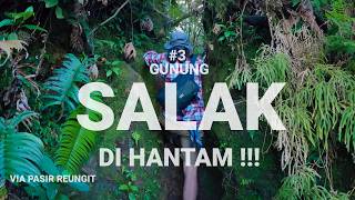 Tanjakan iblis Gunung salak 3 [upl. by Aynahs988]