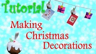 Tutorial Making Christmas Decorations [upl. by Nylirem]