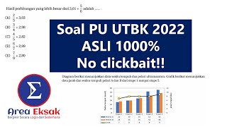 Soal PU UTBK 2022 1000 ASLI VALID NO DEBAT [upl. by Williams]