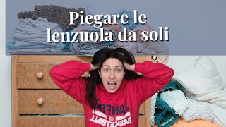 Come piegare le lenzuola con e senza angoli da soli [upl. by Naired169]