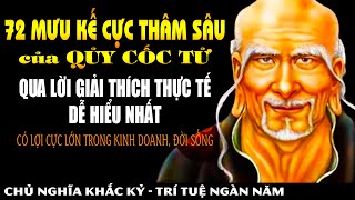 72 Mưu Kế Thép Lạnh từ Quỷ Cốc Tử có LỢI CỰC LỚN trong Làm Ăn Buôn Bán làm NGƯỜI khôn ngoan [upl. by Amles]