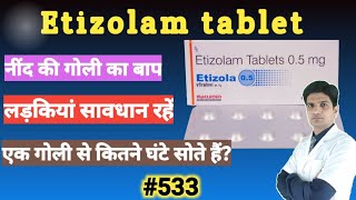 Etizolam tablet 05 mg uses in hindi  Etizolam tablet 05 mg uses [upl. by Acirrehs480]